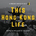 This-Hong-Kong-Life-Podcast
